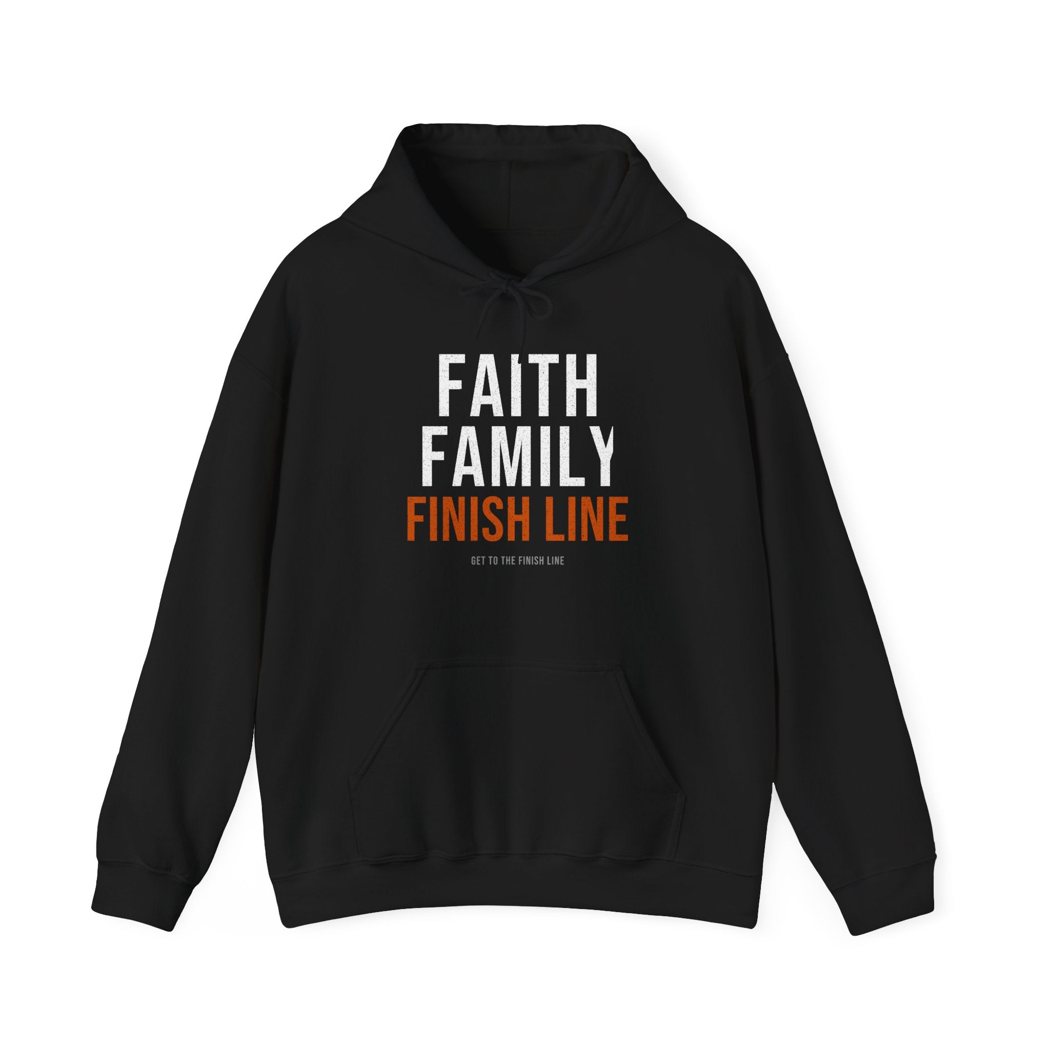 Faith Family Finish Line — Motivational Hoodie