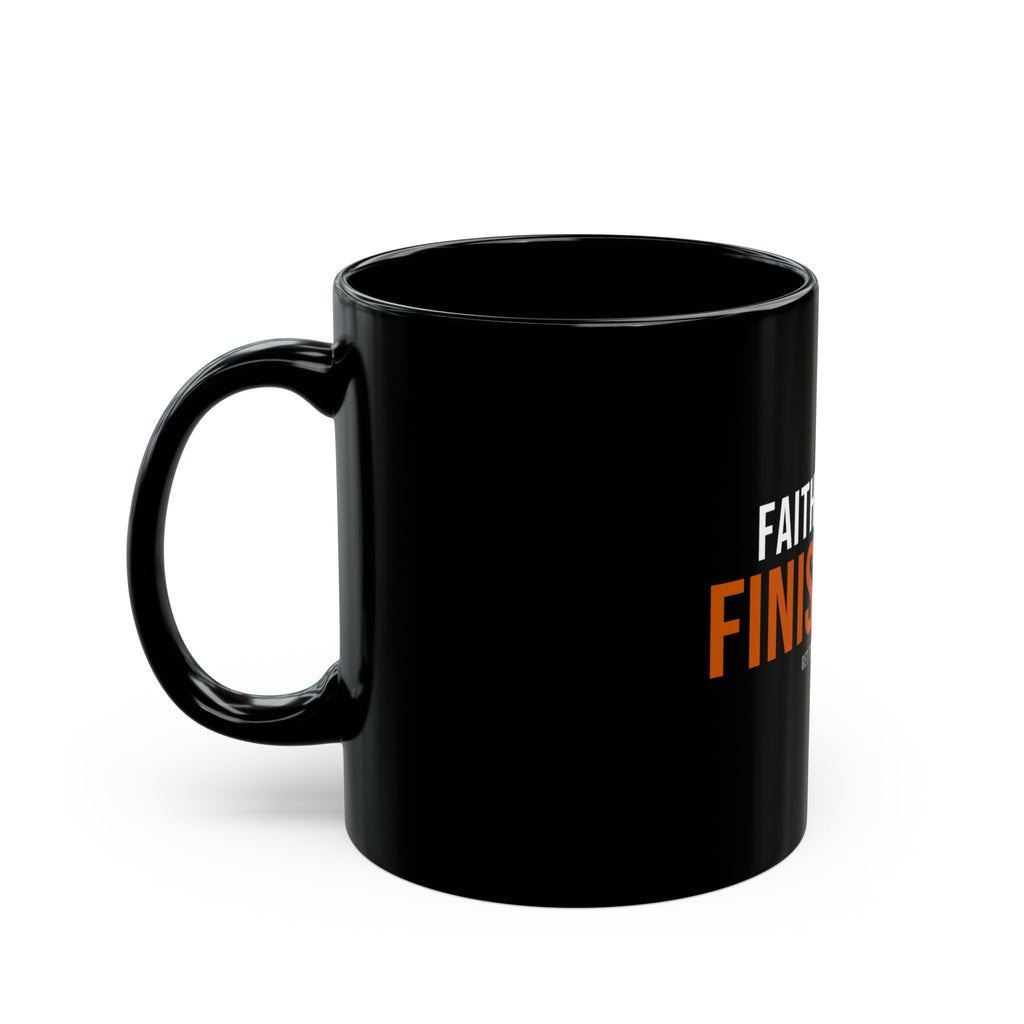 Faith Family Finish Line — Motivational Coffee Mug