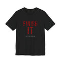 Finish It Tee — Blood Red