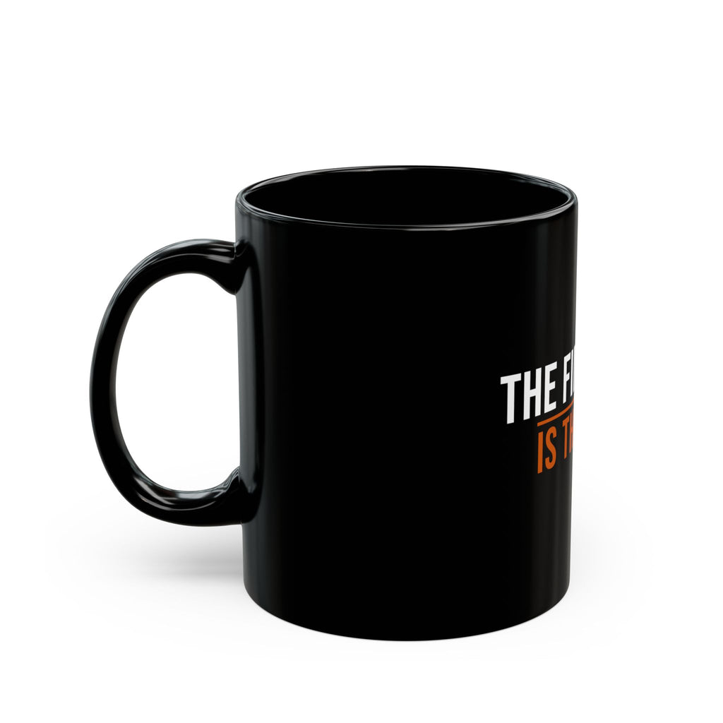 The Finish Line Is the Fight — Motivational Coffee Mug