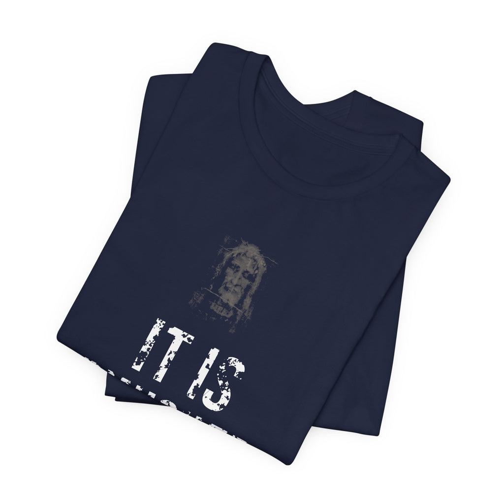 It Is Finished Tee — White