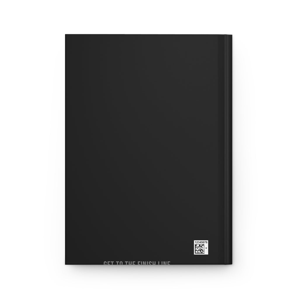 Nobody's Coming to Save You Finish It — Hardcover Journal