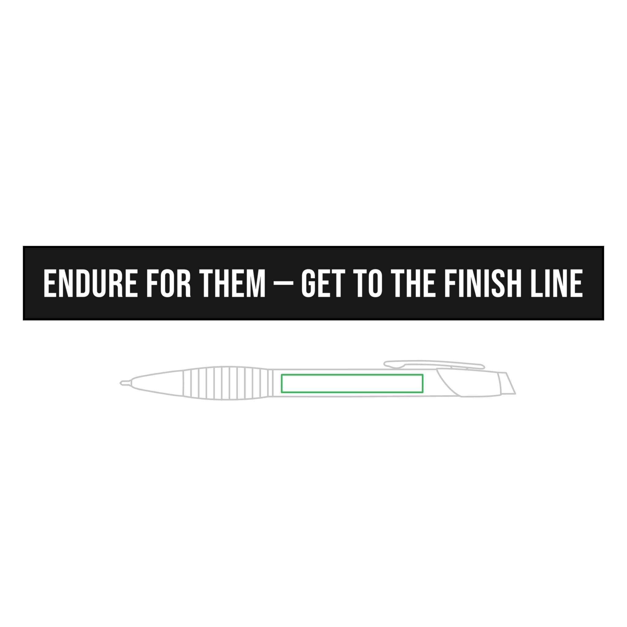 Endure For Them — Engraved Brass Pen