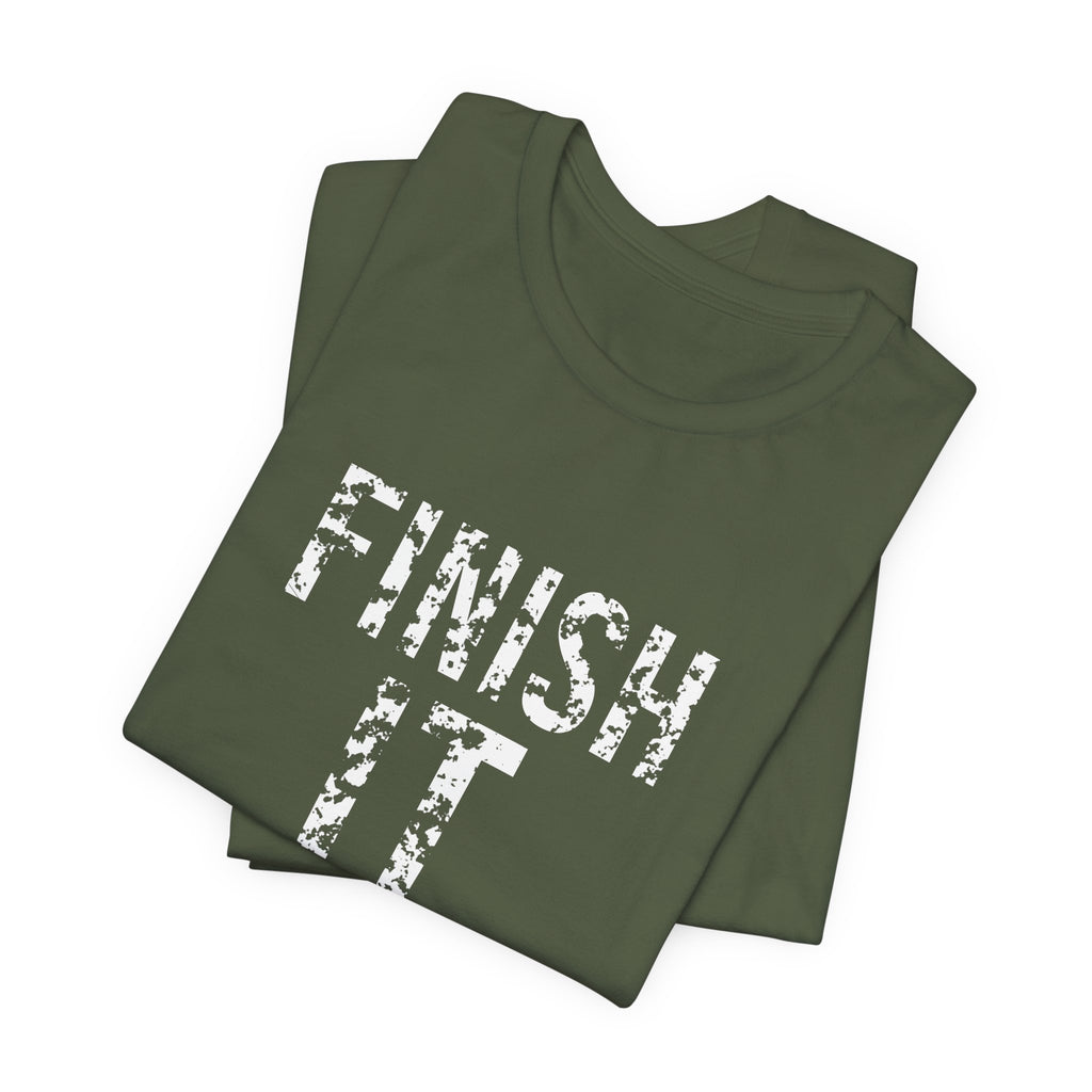 Finish It Tee — White