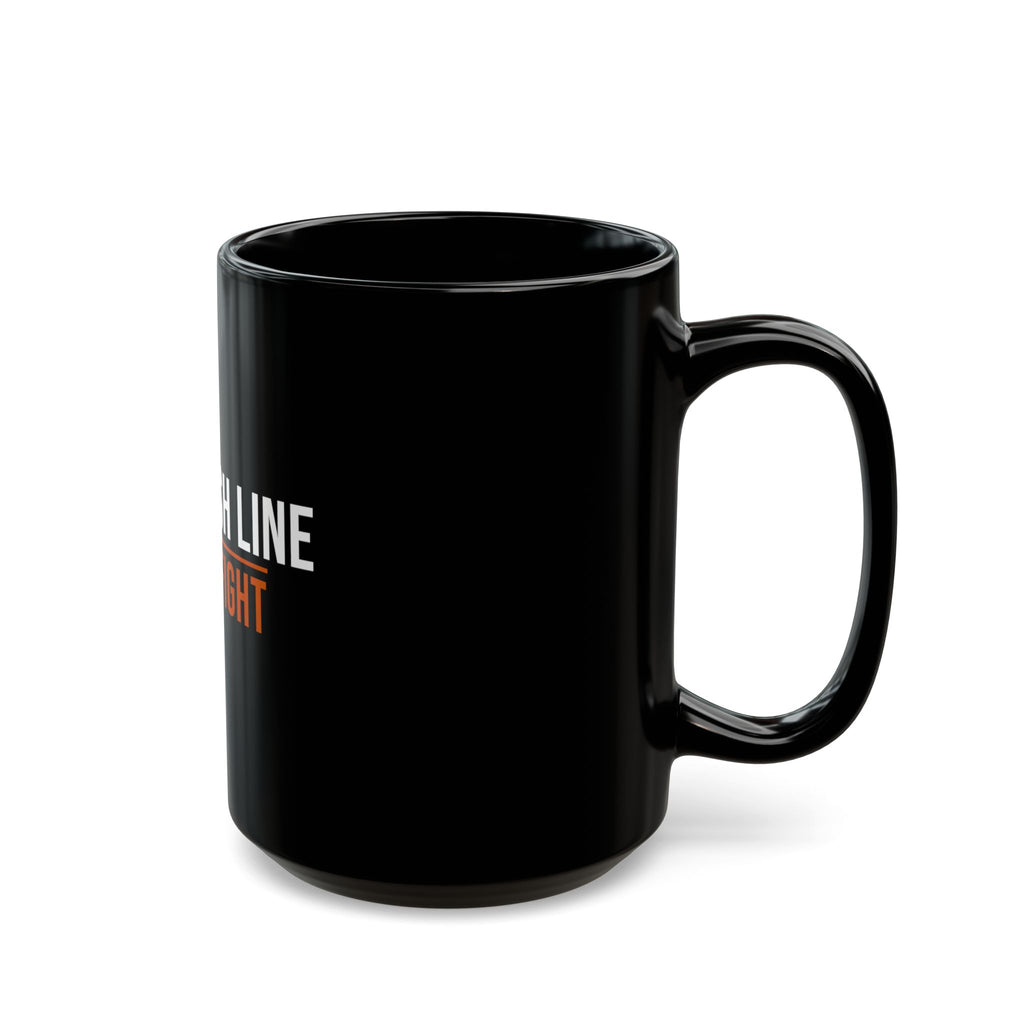 The Finish Line Is the Fight — Motivational Coffee Mug