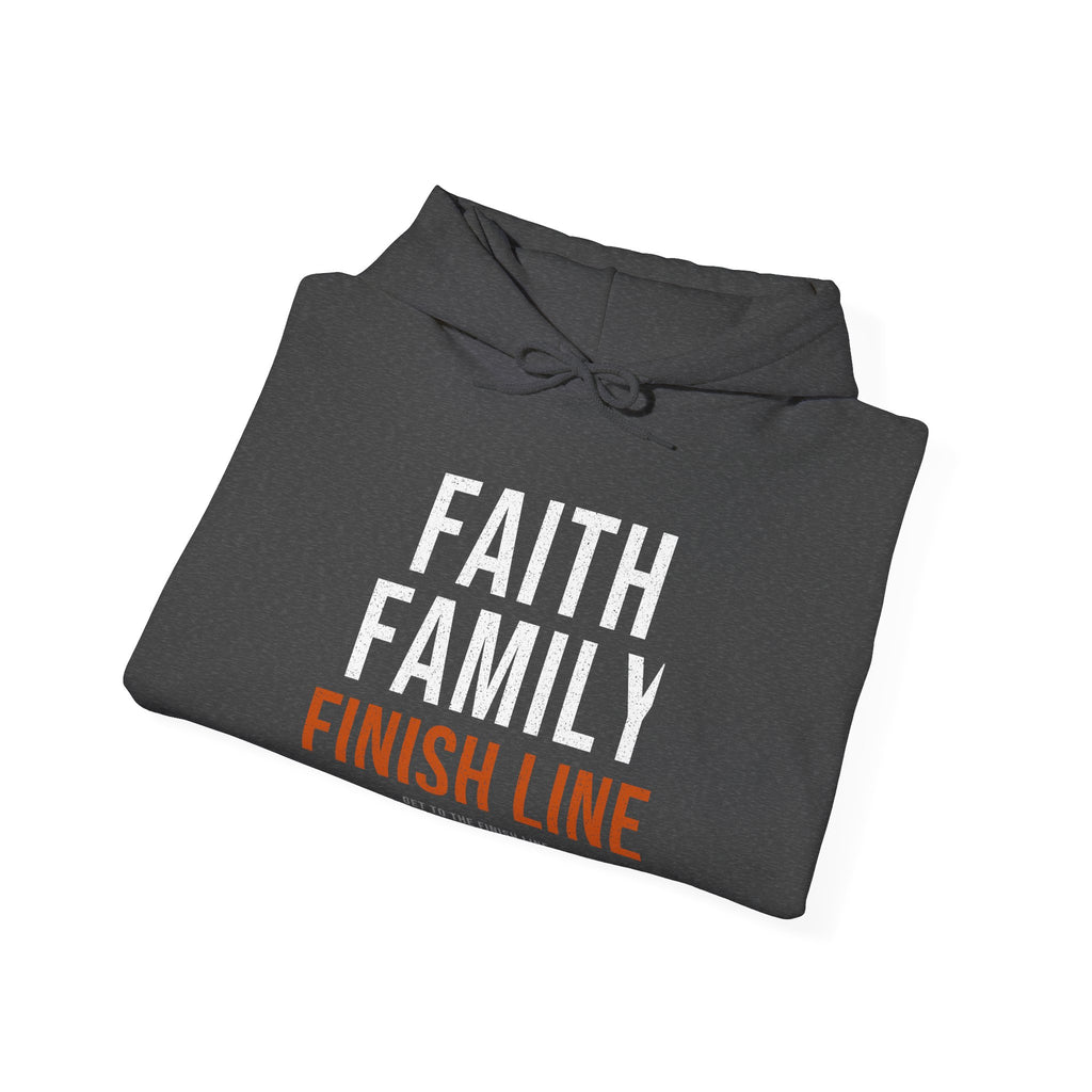 Faith Family Finish Line — Motivational Hoodie