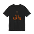 He Is Risen Tee — Burnt Orange