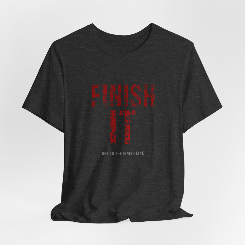 Finish It Tee — Blood Red